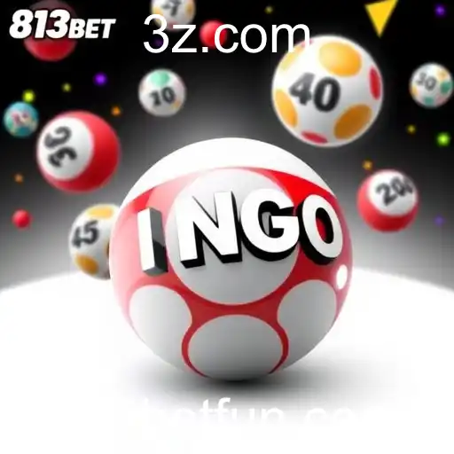 Bingo no 813bet: Diversão e Emoção em Cada Rodada