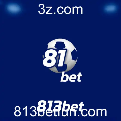 Apostas Esportivas: A Versatilidade do 813bet para Apostadores de Todos os Níveis